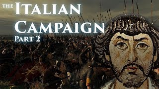 The Italian Campaign of Justinian Part 2 [upl. by Esor]