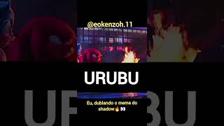 Eu dublando o meme do shadow🔥👀 [upl. by Eniledgam]