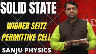 Solid state Physics ll Wigner Seitz permittive cell [upl. by Retsof]