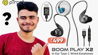 Best USB TypeC Earphone under ₹500  Ptron Boom Play X2 Type C Earphone [upl. by Llertnov299]