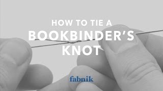 How to Tie a Bookbinders Knot [upl. by Nicolau173]