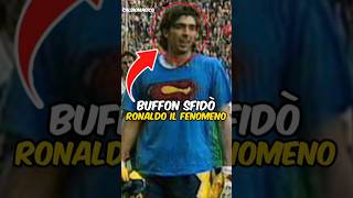 Il Giorno in cui Buffon Sfidò Ronaldo Il Fenomeno [upl. by Lindie]