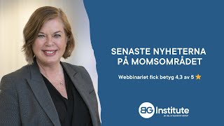 Senaste nyheterna på momsområdet [upl. by Imailiv]