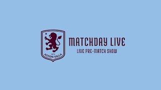 ASTON VILLA v CRYSTAL PALACE  MATCHDAY LIVE [upl. by Dleifyar]