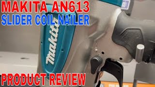 ✅ Makita AN613 Pneumatic 15° 212quot Siding Coil Nailer 🔴 [upl. by Sandry]