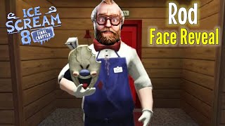 Ice Scream 8 New Update Full Gameplay  Ice Scream 8 Face Reveal  Rod Face Reveal [upl. by Normak]