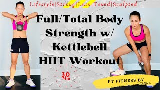 30 Minutes Full Body Strength No Repeat Kettlebell HIIT Workout at Home [upl. by Dugan]