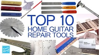 Top Ten Tools for the At Home DIY Guitar Luthier [upl. by Akimrehs]