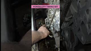 HONDA CITY TIMING SET WORK gaadizo carpaintingservice fordcars carworkshop [upl. by Hannahsohs]