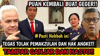 TAMPAR GANJAR DAN HASTO VIRAL LAGI PUAN MAHARANI TOLAK KERAS PEMAKZULAN DAN HAK ANGKET [upl. by Ahsaeym26]