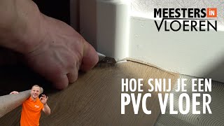 Hoe snij je een pvc vloer  Meesters in vloeren [upl. by Ecenahs]