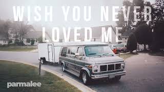 Parmalee  Wish You Never Loved Me Official Audio [upl. by Ecnaralc]