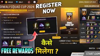 50000 Diamond  How To Participate Diwali Squad Cup  Diwali Squad Cup Me Registration Kaise Kare [upl. by Oknuj]