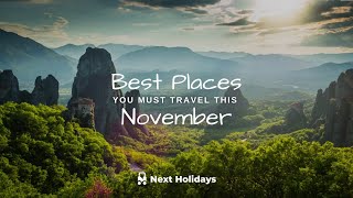 🍂🌎 Discover the magic of November travel 🌟 Embrace the beauty of these incredible destinations [upl. by Leuname]