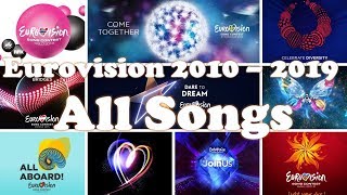 A recap of all Eurovision songs 20102019 [upl. by Irrabaj]