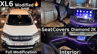 XL6 Accessories  XL6 Modified  XL6 fully modified  Diamond 2k screen in XL6  XL6 SeatCovers xl6 [upl. by Mayrim]