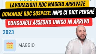 🎉 REDDITO DI CITTADINANZA MAGGIO lavorazioni arrivate Domande sospese conguagli in arrivo [upl. by Ledarf]