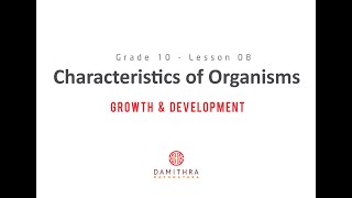 Characteristics of Organisms  Part 8  Growth amp Development Grade 10 ScienceEnglish Medium [upl. by Oicneserc821]