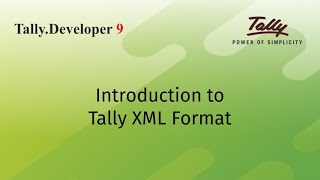 Introduction to Tally XML Format [upl. by Gnilhsa]