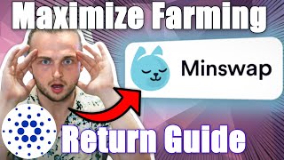 How to maximize farming on MinSwap Earn MINADA  Cardano DEX Full Guide [upl. by Ggerk]