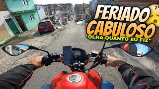 FERIADO CABULOSO olha quanto eu fiz [upl. by Anitsrhc77]