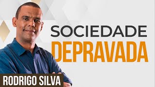 Sermão de Rodrigo Silva  SOCIEDADE ATUAL E A BABILÔNIA [upl. by Lyreb]