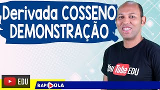 DERIVADA DO COSSENO ✅ DEMONSTRAÇÃO [upl. by Orran]