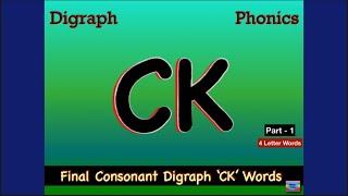 phonics english CK digraph Sound  CK Words Part 1 [upl. by Lindblad]