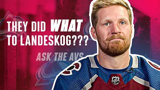 They did WHAT to Landeskog  Ask The Avs [upl. by Killarney]