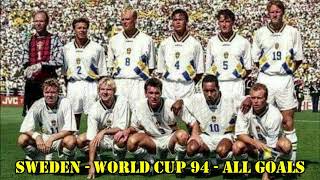 SWEDEN  WORLD CUP 94  ALL GOALS [upl. by Alansen386]