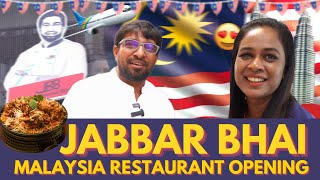 Malaysia வந்துட்டேன் Jabbar Bhai ✈️🍗😲  Malaysia new restaurant opening vlog [upl. by Bohaty527]