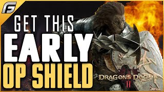 Dragons Dogma 2 BEST EARLY SHIELD for Fighter  BECOME OP With Shield of Vernworth [upl. by Anialam]