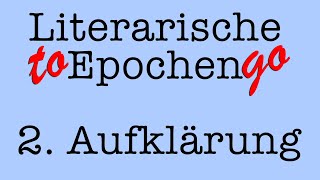 Die Aufklärung to go Die literarische Epoche in 65 Minuten [upl. by Aronos15]