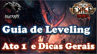 319 Path of Exile Lake of Kalandra  Guia de Leveling e Progressão Rápida  Ato 1 e Dicas Gerais [upl. by Macguiness]