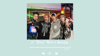 “Zoo” Nct x Aespa nct aespa [upl. by Manheim]