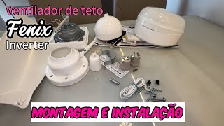 Como montar e instalar ventilador teto Fenix inverter com controle remoto [upl. by Carder]