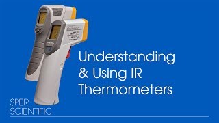 Understanding amp Using IR Thermometers [upl. by Phillis]