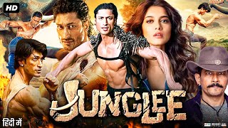 Junglee Full Movie  Vidyut Jammwal  Asha Bhat  Pooja Sawant  Atul Kulkarni  Review amp Facts HD [upl. by Tildie497]