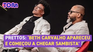 Beth Carvalho apadrinhou os Prettos e ajudou no pedido de demissão no trabalho Atrapalhava samba [upl. by Ramahs]