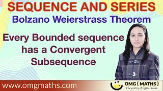 Bolzano Weierstrass Theorem  Every bounded sequence has a convergent sub sequence  Real sequence [upl. by Matilde367]