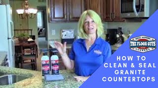 How to Seal amp Clean Your Granite Countertops  Takes No Time At All [upl. by Notyalk966]