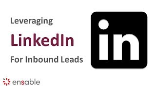 ▓█►LinkedIn Marketing How to Leverage LinkedIn Sales Solutions for Inbound LinkedIn Leads [upl. by Pontias]