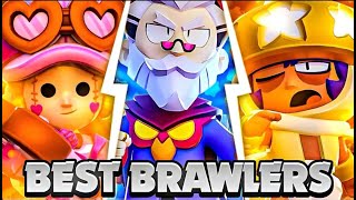 NEW Top 10 Best Brawlers In Brawl Stars [upl. by Goulder588]