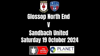 Glossop North End v Sandbach United 19 10 24 [upl. by Navets]