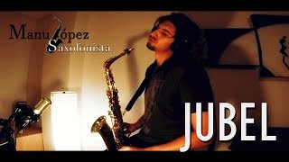 Klingande Jubel  Saxophone cover 2018  Manu López [upl. by Joby]