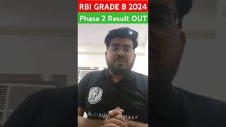 RBI Grade B Phase 2 Result 2024 Out 🔥 rbigradeb2024 rbigradeb shorts pw [upl. by Htezil330]