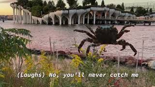 Pacific Shore Crab  CATCH ME you cant Official Lyric Video [upl. by Pedrotti]