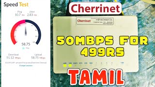 Cherrynet Fiber InstallationSpeed Test Review Tamil 2022  installation charges  plans prices [upl. by Faria27]