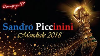 Sandro Piccinini  Mondiale 2018 [upl. by Akalam]