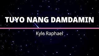 Karaoke  Tuyo Nang Damdamin Kyle Raphael Original Instrumental with Backing Vocals [upl. by Walke961]